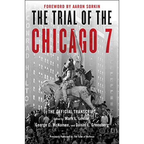 Pre-Owned The Trial of the Chicago 7: The Official Transcript (Paperback) 9781982155087