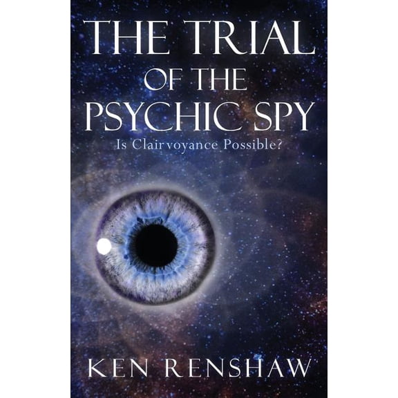 The Trial of the Psychic Spy (Paperback)