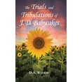 thumbnail image 1 of The Trials and Tribulations of J.D. Babycakes, (Hardcover), 1 of 1