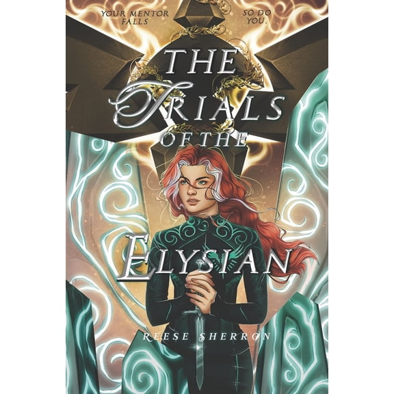 The Trials of the Elysian The Trials of the Elysian, Book 1, (Paperback)