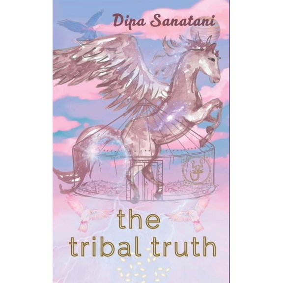 The Tribal Truth, (Hardcover)