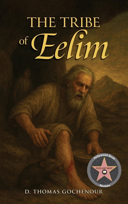 The Tribe of Eelim, (Hardcover)