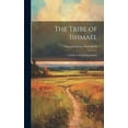 thumbnail image 1 of The Tribe of Ishmael (Hardcover), 1 of 1