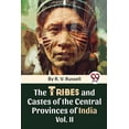 thumbnail image 1 of The Tribes And Castes Of The Central Provinces Of India Vol. 2, (Paperback), 1 of 1