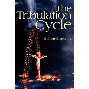 The Tribulation Cycle, (Paperback)