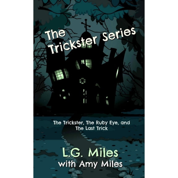 The Trickster Series, (Paperback)