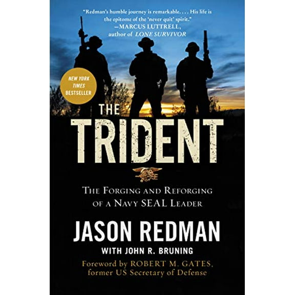 Pre-Owned The Trident: The Forging and Reforging of a Navy Seal Leader (Paperback) 0062208322 9780062208323