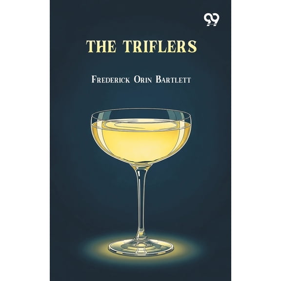 The Triflers, (Paperback)