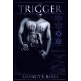 thumbnail image 1 of The Trigger (Hardcover), 1 of 1
