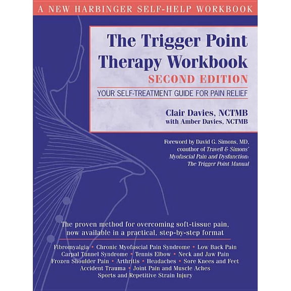Pre-Owned The Trigger Point Therapy Workbook : Your Self-Treatment Guide for Pain Relief