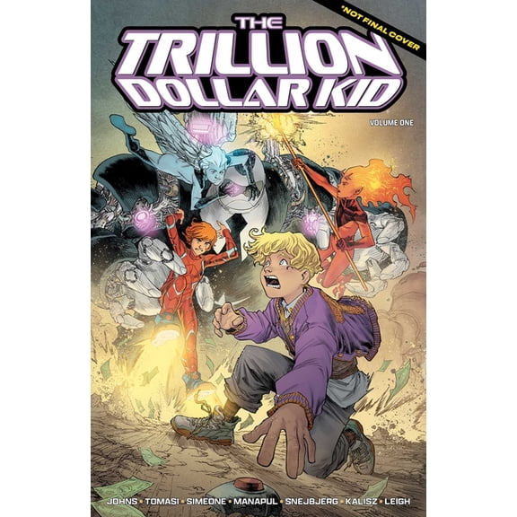 The Trillion Dollar Kid, (Paperback)