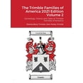 thumbnail image 1 of Pre-Owned The Trimble Families of America 2021 Volume 2: Genealogy, History and Tales of Trimble Families of America Hardcover, 1 of 1