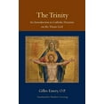 thumbnail image 1 of Pre-Owned The Trinity: An Introduction to Catholic Doctrine on the Triune God (Paperback) 0813218640 9780813218649, 1 of 1