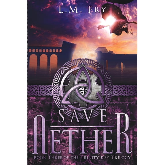 The Trinity Key Trilogy: Save Aether (Paperback)
