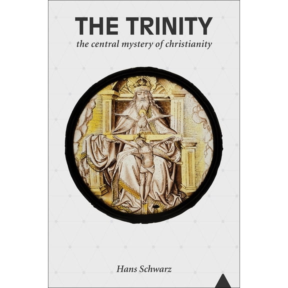 Trinity: The Central Mystery of Christianity, (Paperback)