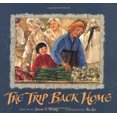 thumbnail image 1 of Pre-Owned The Trip Back Home (Hardcover) 0152007849 9780152007843, 1 of 1