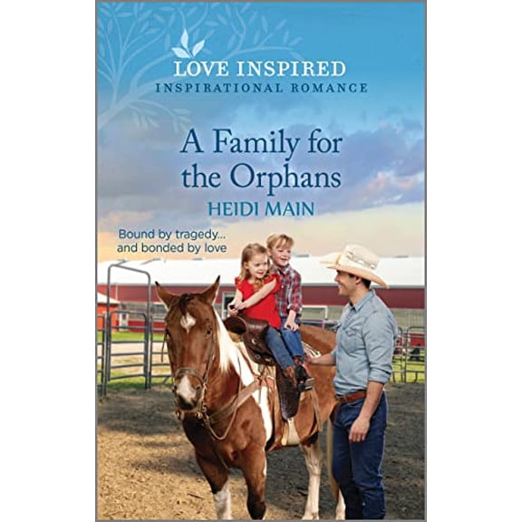 Pre-Owned Family for the Orphans: An Uplifting Inspirational Romance