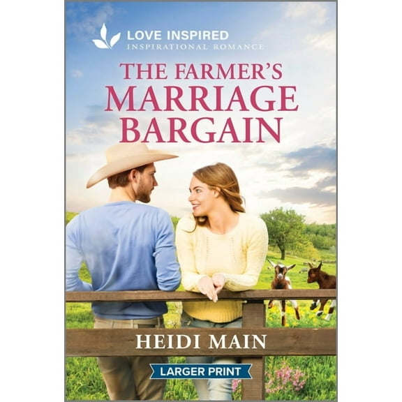 The Triple C Ranch The Farmer's Marriage Bargain: An Uplifting Inspirational Romance, Book 4, (Paperback)
