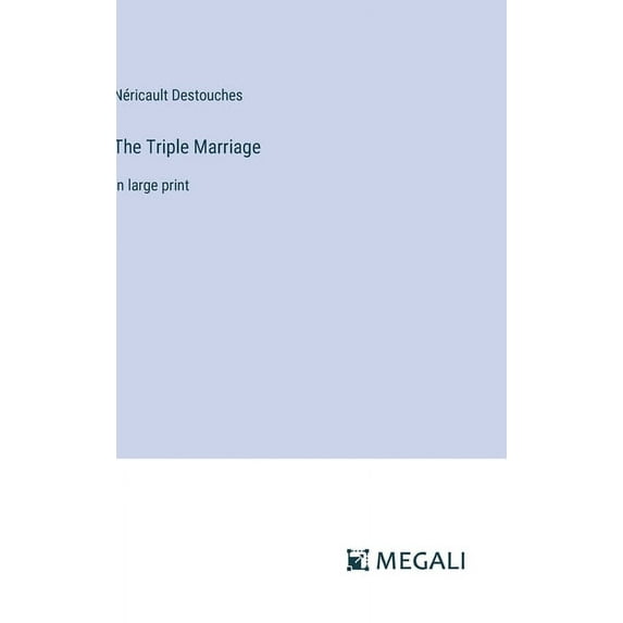 The Triple Marriage (Hardcover)