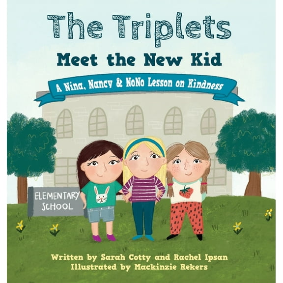 The Triplets Meet the New Kid (Hardcover)