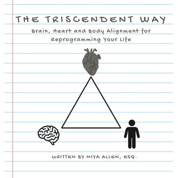 The Triscendent Way, (Hardcover)