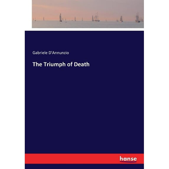 The Triumph of Death, (Paperback)