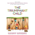 thumbnail image 1 of The Triumphant Child (Paperback), 1 of 1
