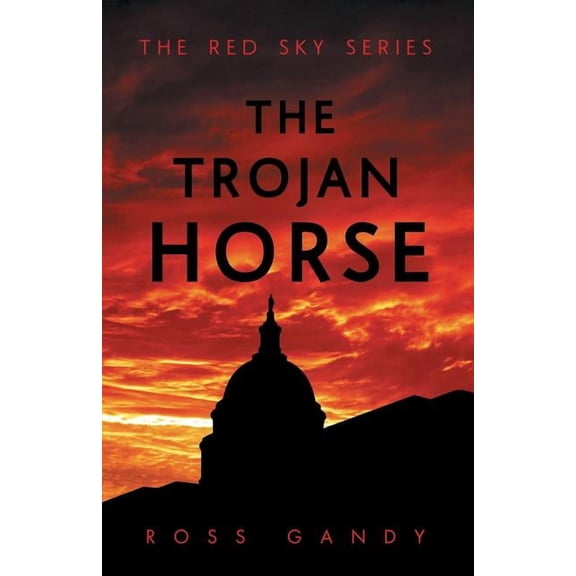 The Trojan Horse (Paperback) by Ross Gandy