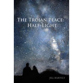 The Trojan Peace: Half-Light