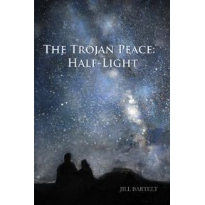 Pre-Owned The Trojan Peace: Half-Light (Paperback) 0998293210 9780998293219