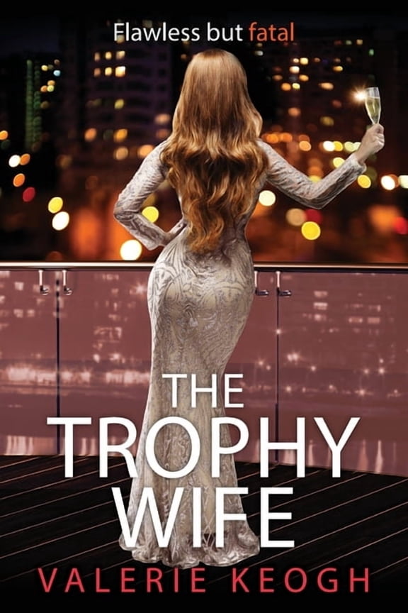 The Trophy Wife, (Paperback)