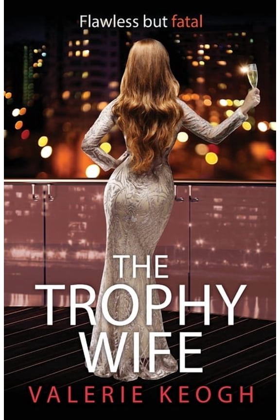 The Trophy Wife, (Paperback)