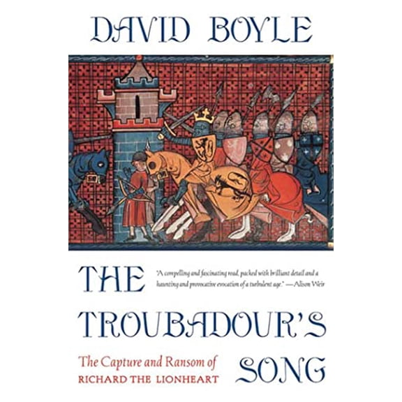 Pre-Owned The Troubadour's Song: The Capture and Ransom of Richard the Lionheart (Hardcover) 0802714595 9780802714596
