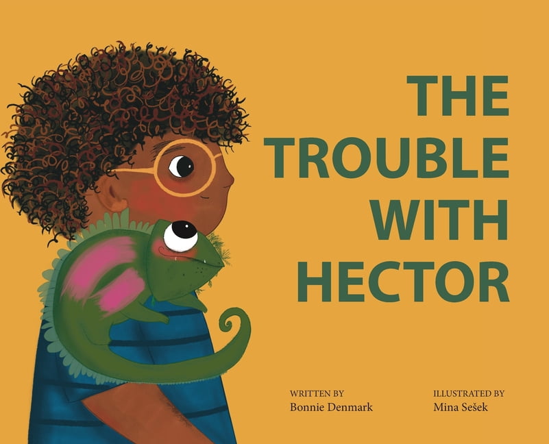 The Trouble With Hector, (Hardcover)