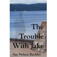 thumbnail image 1 of The Trouble With Jake, (Paperback), 1 of 1