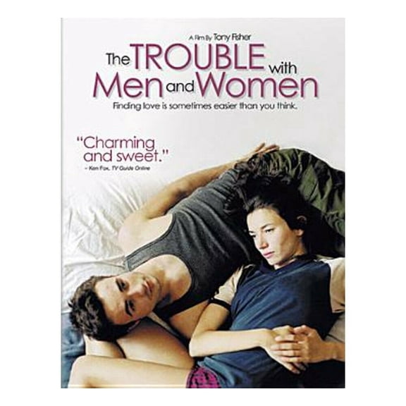The Trouble With Men & Women
