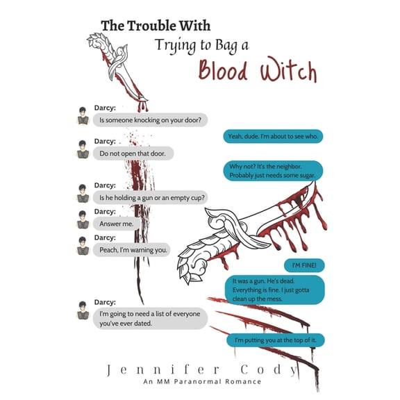 Murder Sprees and Mute Decrees The Trouble With Trying to Bag a Blood Witch, Book 5, (Paperback)