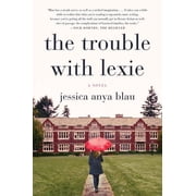 The Trouble with Lexie, Paperback