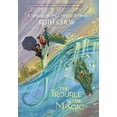 thumbnail image 1 of Pre-Owned The Trouble with Magic (Paperback) 0449813800 9780449813805, 1 of 1