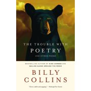 The Trouble with Poetry And Other Poems, Paperback