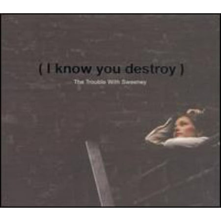 The Trouble with Sweeney - I Know You Destroy! - Alternative - CD