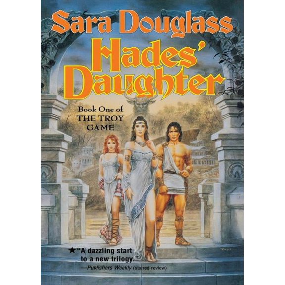 The Troy Game: Hades' Daughter : Book One of The Troy Game (Series #1) (Paperback)