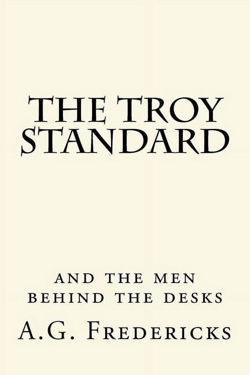 The Troy Standard (Paperback)