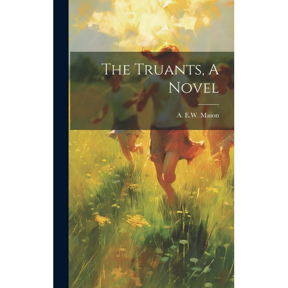 The Truants, A Novel (Hardcover)