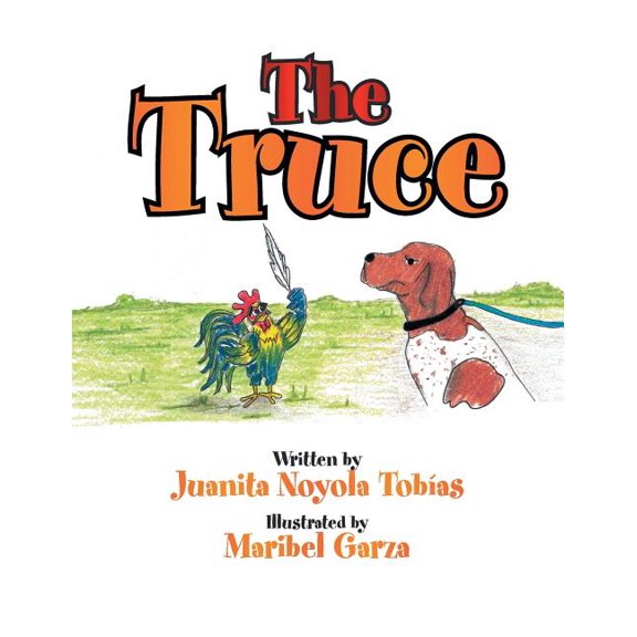 The Truce (Paperback) by Juanita Noyola Tobias