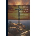 thumbnail image 1 of The True Christian Religion (Paperback), 1 of 1