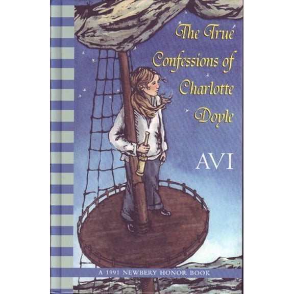 Pre-Owned The True Confessions of Charlotte Doyle by Avi (Hardcover)