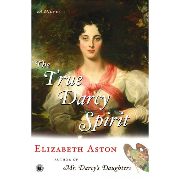 The True Darcy Spirit : A Novel (Paperback)