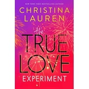 The True Love Experiment Hardcover