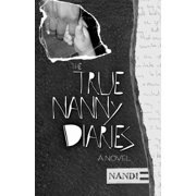 The True Nanny Diaries Paperback by Nandi